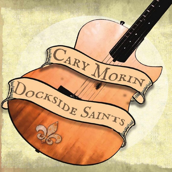 Cary Morin – Dockside Saints Cary Morin