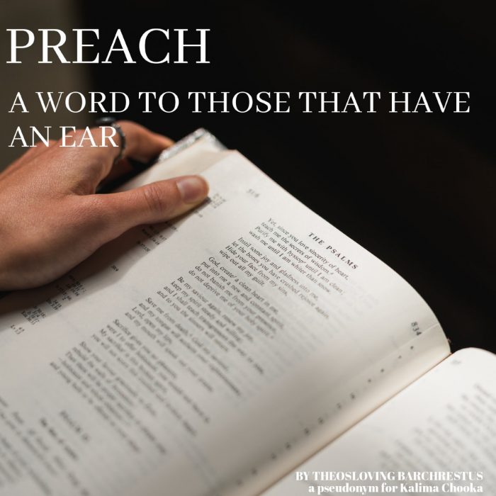 Theosloving BarChrestus – PREACH: A Word To Those Who Have An Ear