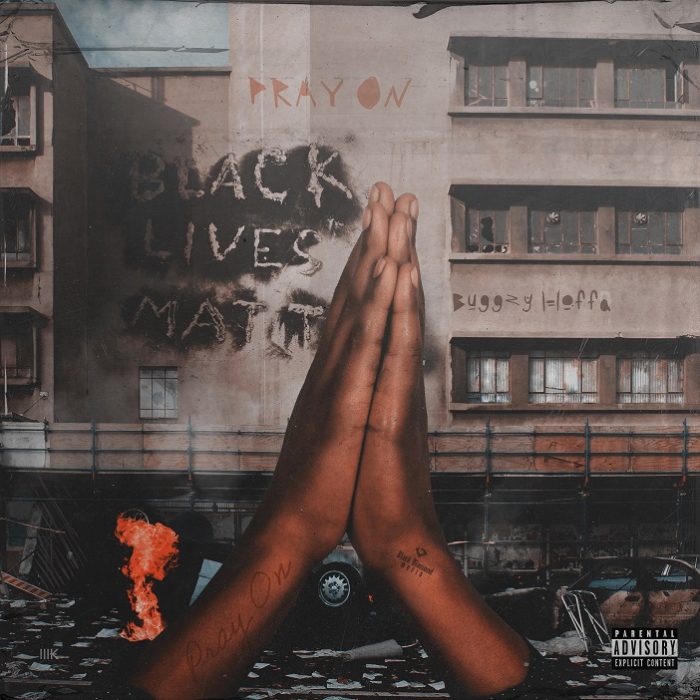Buggzy Hoffa brengt nieuwe track ‘Pray On’ uit