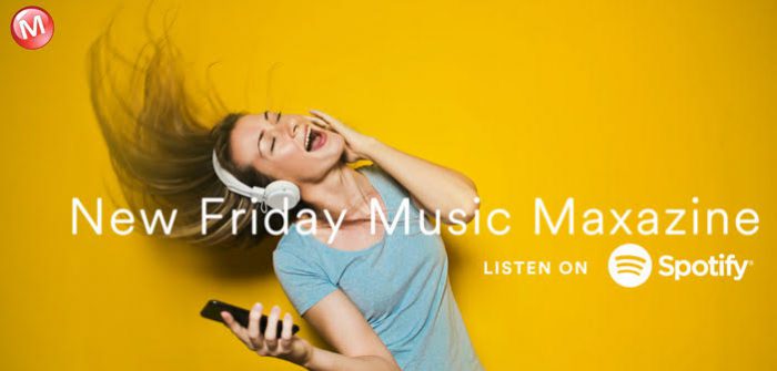 De nieuwe New Music Friday Maxazine Playlist van 17 september 2021