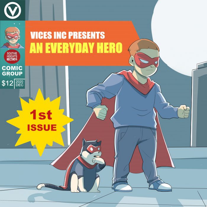 Vices Inc – An Everyday Hero