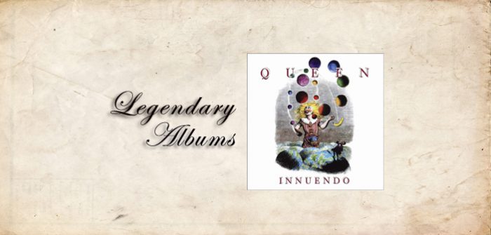 Legendary Albums ….. Innuendo (Queen)