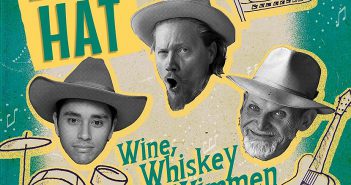Little Hat – Wine, Whiskey & Wimmen
