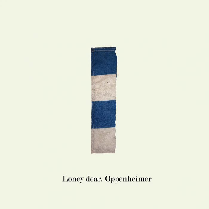 Loney Dear brengt nieuwe single: ‘Oppenheimer’ Loney Dear