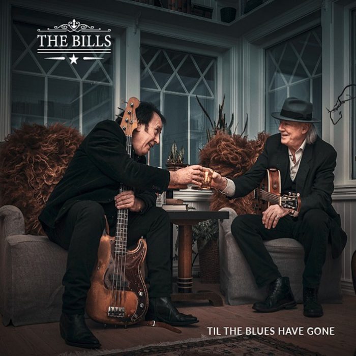 The Bills – Til The Blues Have Gone The Bills