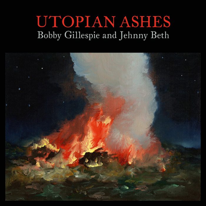 Bobby Gillespie en Jehnny Beth kondigen album Utopian Ashes aan Bobby Gillespie en Jehnny Beth - Utopian Ashes