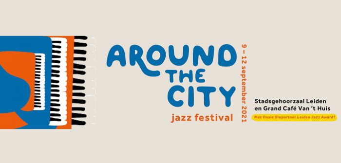 Nieuw jazzfestival in Leiden: Around the City