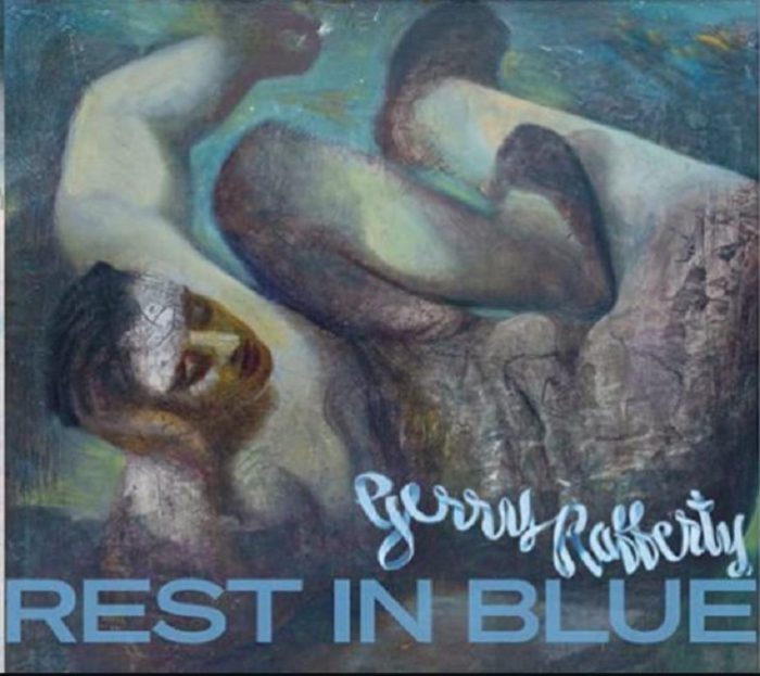 Gerry Rafferty - Rest in Blue