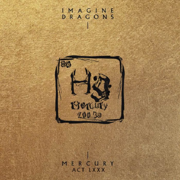 Imagine Dragons – Mercury – Act 1 Imagine Dragons - Mercury - Act 1