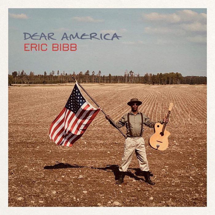 Eric Bibb – Dear America Eric Bibb – Dear America