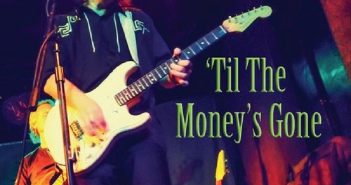 Guitar Jack Wargo – ‘Til The Money’s Gone Guitar Jack Wargo – ‘Til The Money’s Gone
