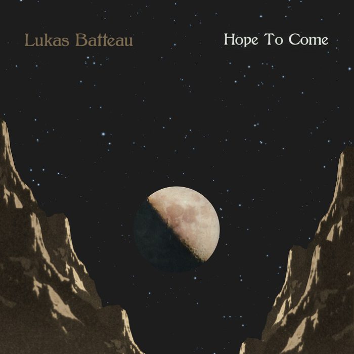 Lukas Batteau komt met nieuwe single ‘Hope To Come’