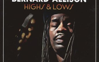 Bernard Allison – Highs & Lows