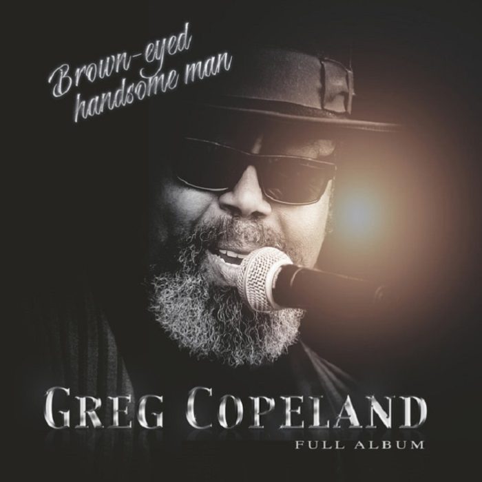 Greg Copeland – Brown-Eyed Handsome Man