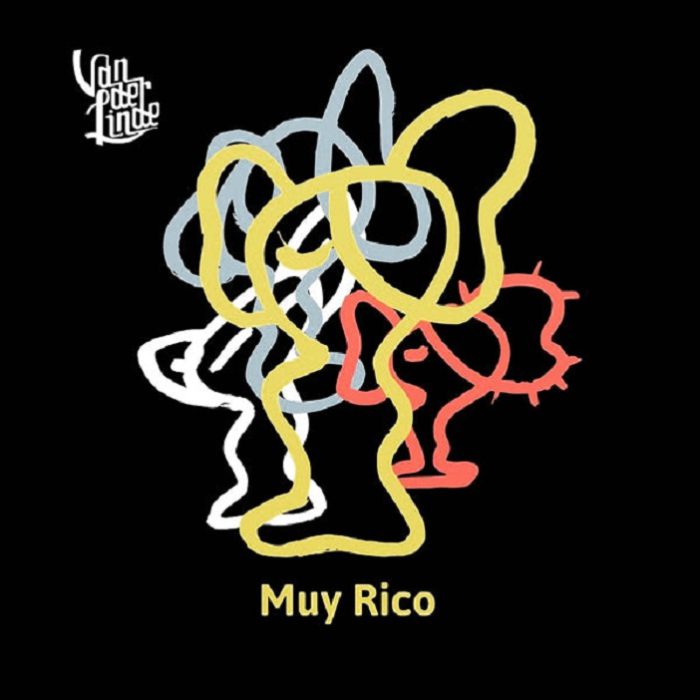 VanderLinde – Muy Rico
