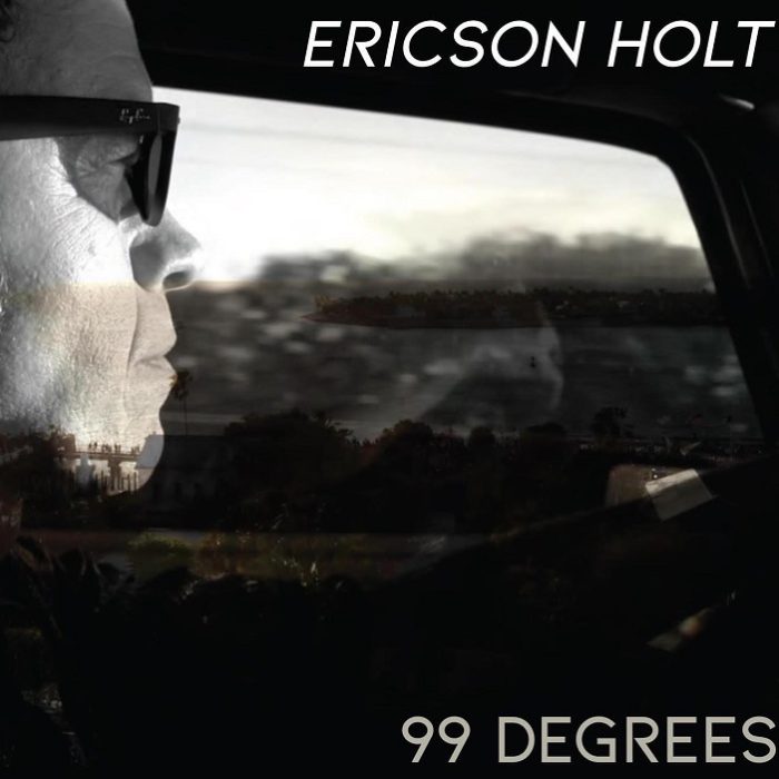Ericson Holt – 99 Degrees
