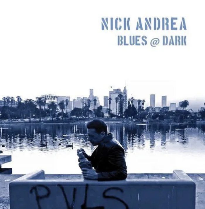 Nick Andrea – Blues @ Dark