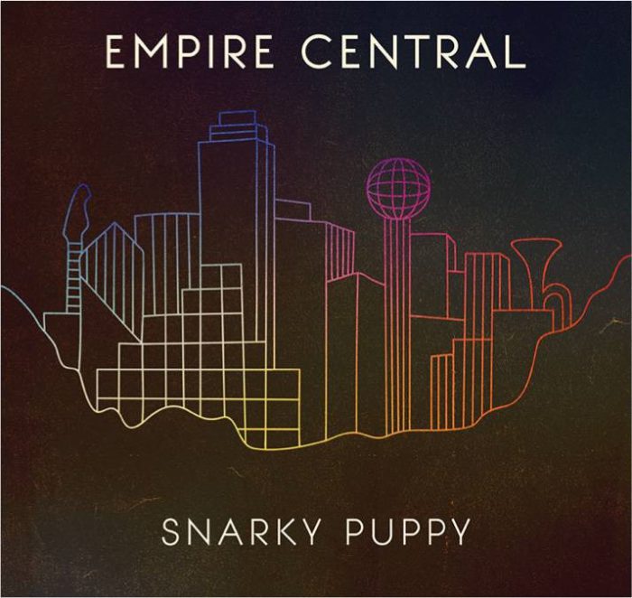 Snarky Puppy – Empire Central