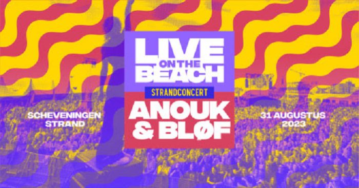 Strandconcert Live on the Beach met Anouk en BLØF