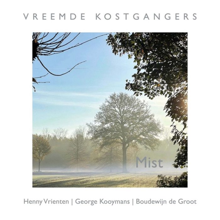 Vreemde Kostgangers – Mist
