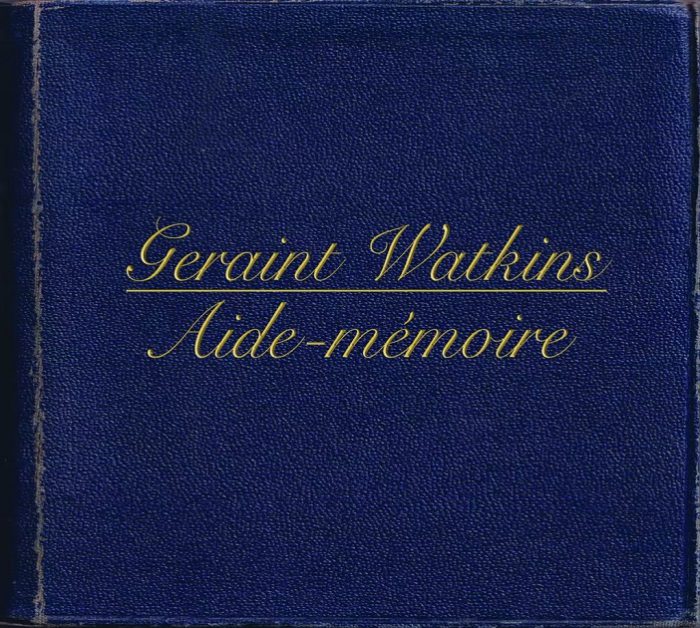 Geraint Watkins – Aide-mémoire Geraint Watkins – Aide-mémoire