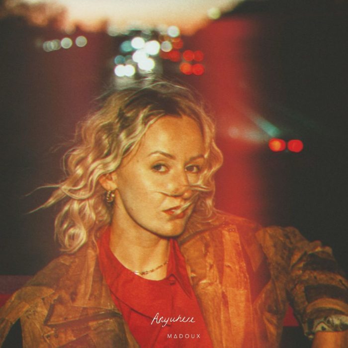 Madoux – Anywhere