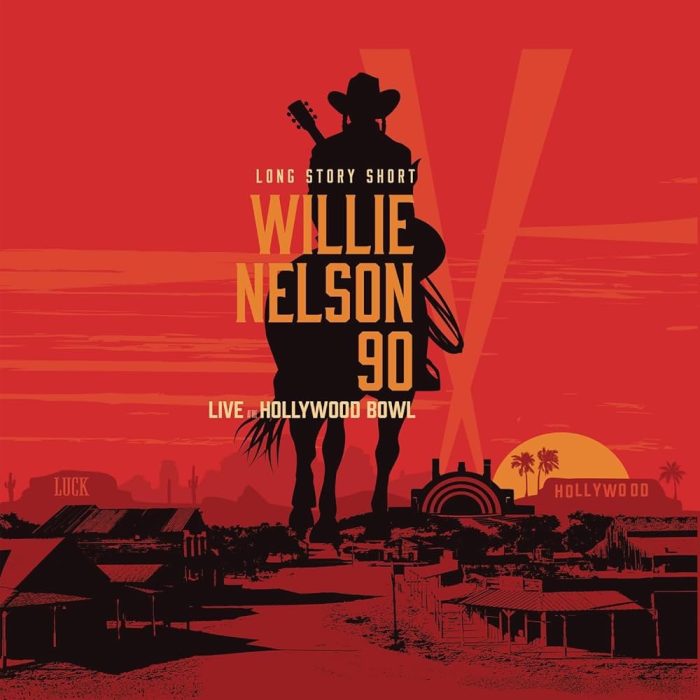 Various Artists – Long Story Short, Willie Nelson 90 live at Hollywood Bowl