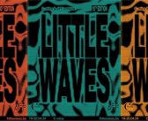 Little Waves Festival 2024: Een muzikale ontdekkingsreis
