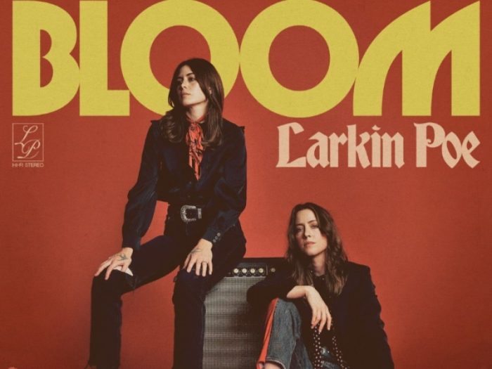 Larkin Poe – Bloom