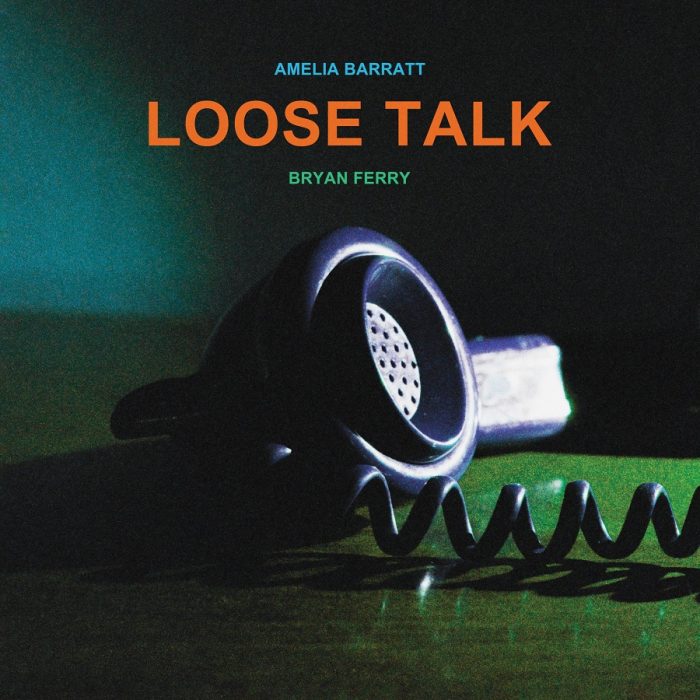 Bryan Ferry & Amelia Barratt – Loose Talk