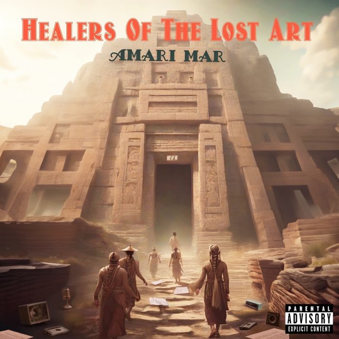 Amari Mar – Healers Of The Lost Art