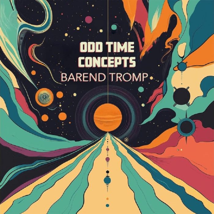 Barend Tromp – Odd Time Concepts Barend Tromp - Odd Time Concepts