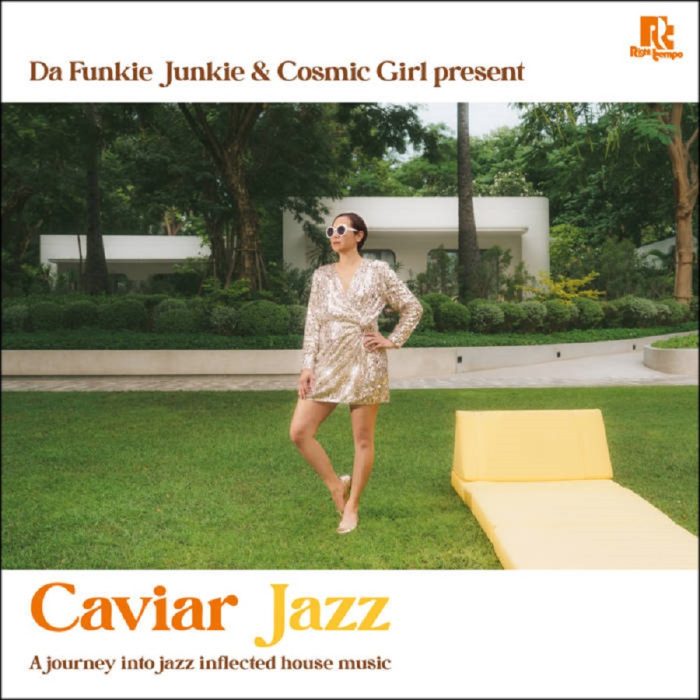 Da Funkie Junkie & Cosmic Girl – Caviar Jazz