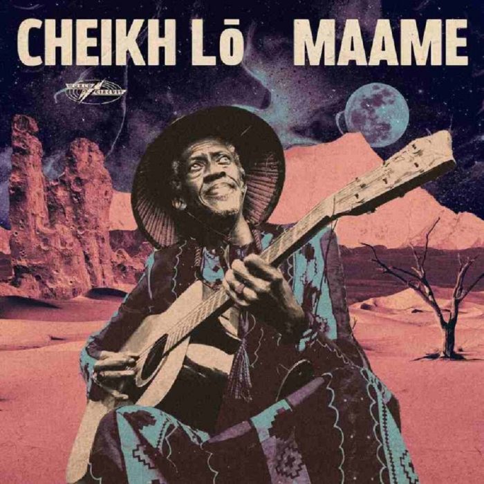 Cheikh Lô – Maame
